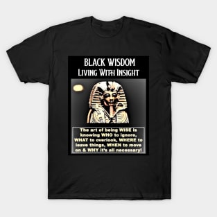 Black Wisdom T-Shirt